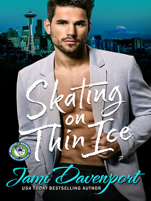cover image of Skating on Thin Ice: Game On in Seattle